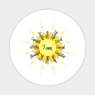 I am Positive Self Affirmations Magnet